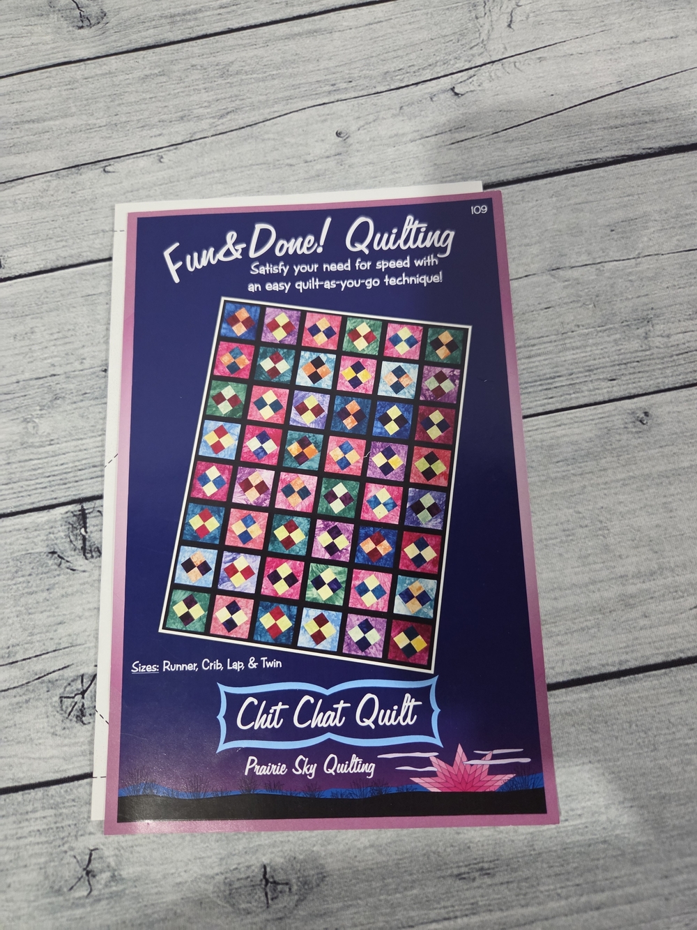 Fun & Done! Quilting Pattern Chit Chat Quilt